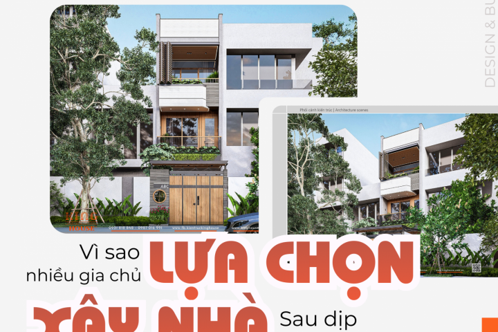 Vì Sao Nhiều Gia Chủ Lựa Chọn Xây Nhà Sau Tết Nguyên Đán?