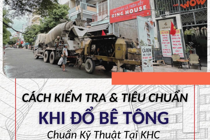 Cách Kiểm Tra Độ Sụt Bê Tông Chuẩn Kỹ Thuật