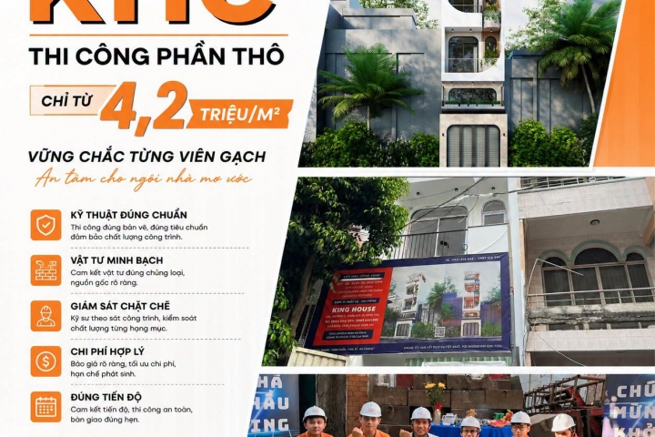 Thi Công Phần Thô Nhà Phố, Biệt Thự Uy Tín Chỉ Từ 4,2 Triệu/m²
