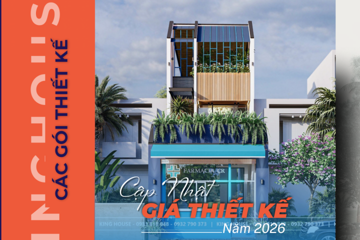 Thông Báo Điều Chỉnh Đơn Giá Thiết Kế Năm 2026 – King House