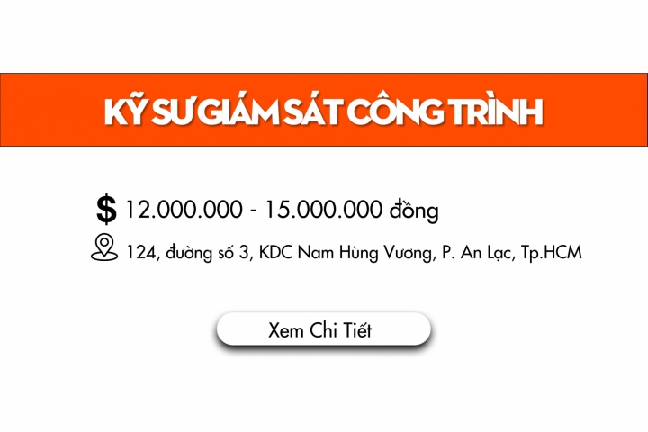 KỸ SƯ GIÁM SÁT CÔNG TRÌNH 